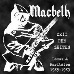 Macbeth (GER-3) : Zeit der Zeiten (1985-1989)